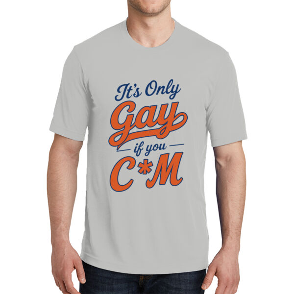 It's Only Gay Orange - PosiCharge ® Competitor Cotton Touch Tee Thumbnail